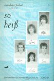 So heiß: für Klavier