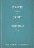 Sonate c-moll op.12 für Orgel Sonate c-moll op.12 für Orgel