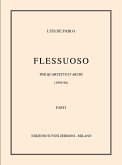 Luis De Pablo, Flessuoso Streichquartett Partitur + Stimmen