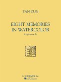 Tan Dun - Eight Memories in Water Color