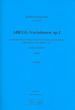 ABEGG-Variationen op.1 für Klavier und Orchester Partitur (2009)