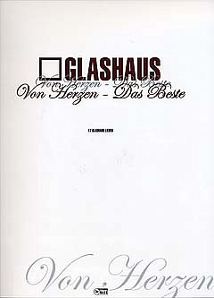 Cover Glashaus: Von Herzen - Das Beste