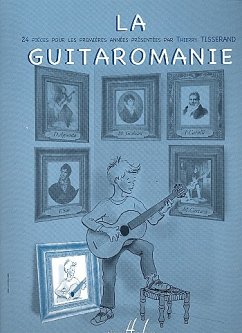 Cover La Guitaromanie 24 pičces pou les premičres années pour guitare