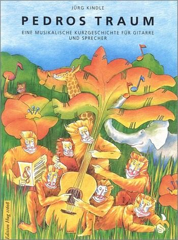 Pedros Traum Eine musikalische Kurzgeschichte für Gitarre und Sprecher