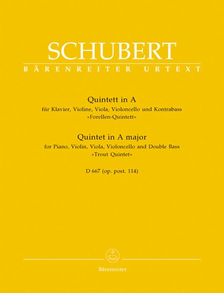 Quintett A-Dur D667 oppost.114 für Klavier, Violine, Viola, Violoncello und Kontrabaß, Stimmen