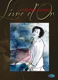 Michel Jonasz, Michel Jonasz : Livre d'Or Piano, Vocal and Guitar Buch Michel Jonasz, Michel Jonasz : Livre d'Or Piano, Vocal and Guitar Buch