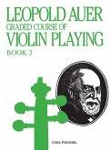Graded Course of Violin Playing-Book 3-Elementary