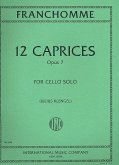 12 Caprices op.7 für Violoncello 12 Caprices op.7 für Violoncello