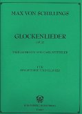Glockenlieder op.22 für Gesang und Klavier Glockenlieder op.22 für Gesang und Klavier