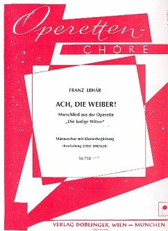 Cover Ach die Weiber aus Die lustige Witwe für Männerchor und Klavier Partitur