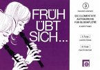 Früh übt sich Band 3 Die elementare Aufbaureihe für Blockflöte