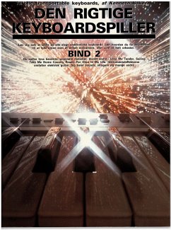 Cover Kenneth Baker, Den Rigtige Keyboardspiller 2 Keyboard Buch