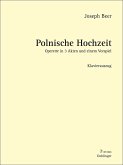 Polnische Hochzeit Klavierauszug