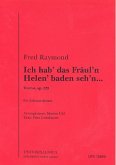 Ich hab' das Fräulein Helen baden seh'n op.128: für Salonorchester