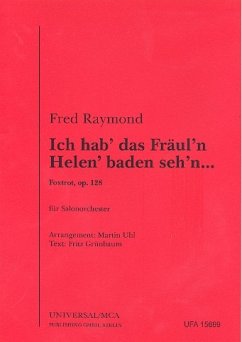 Ich hab' das Fräulein Helen baden seh'n op.128: für Salonorchester