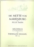 Die mette von Marienburg op.114 Melodram mit Pianofortebegleitung Die mette von Marienburg op.114 Melodram mit Pianofortebegleitung
