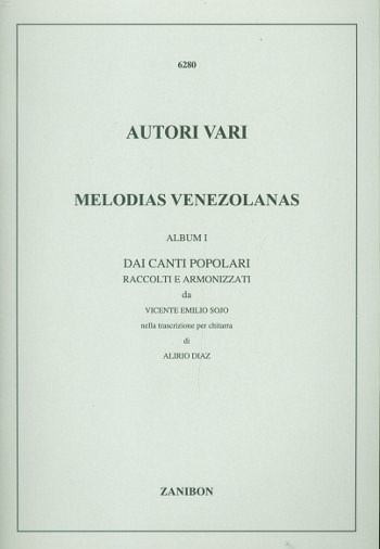 Melodias venezolanas vol.1 per chitarra Melodias venezolanas vol.1 per chitarra