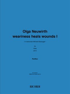 Cover Olga Neuwirth, Weariness heals Wounds I Viola Buch