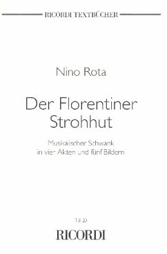 Cover DER FLORENTINER STROHHUT LIBRETTO (DT) SCHWANK IN 4 AKTEN UND 5 BILDERN ROTA, ERNESTA UND NINO, TEXT
