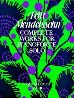 Complete Works For Pianoforte Solo Volume II