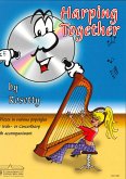 Harping together (+CD) for Irish or concert-harp 11 pieces in various pop-styles Harping together (+CD) for Irish or concert-harp 11 pieces in various pop-styles