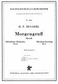 Husadel, Hans Felix Morgengruss Akkordeonorchester Partitur