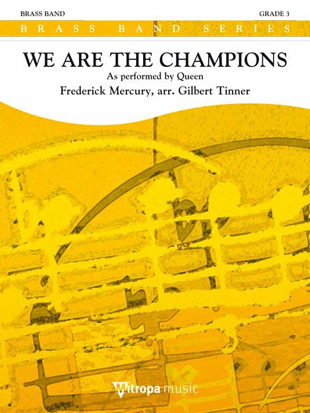 Freddie Mercury, We Are The Champions Brass Band Partitur + Stimmen Freddie Mercury, We Are The Champions Brass Band Partitur + Stimmen