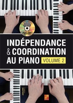 Cover Indépendance & Coordination Au Piano - Volume 2 Klavier Buch + CD