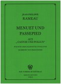 Castor und Pollux: Menuett und Passepied für Flöte (Oboe/Klarinette) und Klavier Castor und Pollux: Menuett und Passepied für Flöte (Oboe/Klarinette) und Klavier