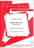 HAYDN Joseph Komm, holder Lenz (Chor der Landleute) gemCh Klav Klavierauszug