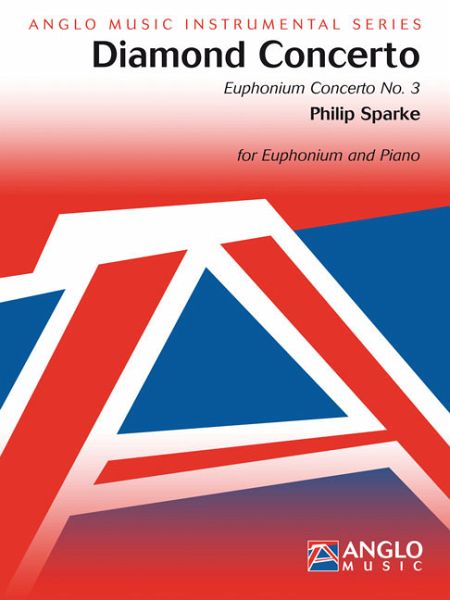 Diamond Concerto no.3 for Euphonium and orchestra for euphonium and piano Diamond Concerto no.3 for Euphonium and orchestra for euphonium and piano