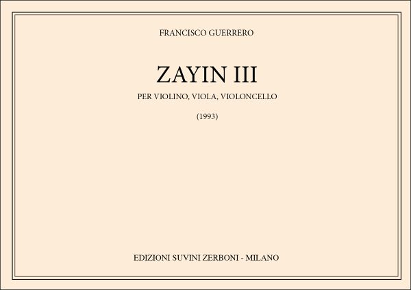 Zayin Nr.3 für Violine, Viola und Violoncello Partitur