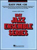 Easy jazz Ensemble Pak 38