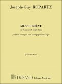 Ropartz Messe Breve En L'Honneure De S.Anne Coro