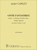 Conte fantastique pour harpe et quatuor ŕ cordes, partie de harpe