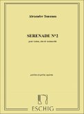 SERENADE NO. 2 POUR TRIO A CORDES PARTITUR UND STIMMEN SERENADE NO. 2 POUR TRIO A CORDES PARTITUR UND STIMMEN