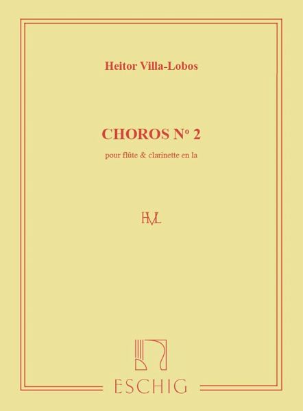 Choros Nr.2 pour flűte et clarinette partition Choros Nr.2 pour flűte et clarinette partition