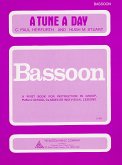 A Tune A Day For Bassoon Book One A Tune A Day For Bassoon Book One
