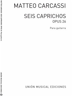 Matteo Carcassi, Seis Caprichos Op.26 (R Sainz De La Maza) Guitar Gitarre Buch