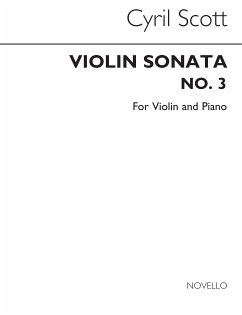 Cover Cyril Scott, Violin Sonata No.3 (Violin And Piano) Violine und Klavier Buch