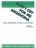 Andrew Lloyd Webber Don't cry for me Argentina Fanfare Partitur