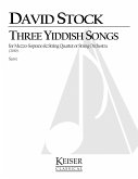 3 Yiddish Songs for Mezzo Soprano