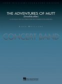John Williams, The Adventures of Mutt Concert Band/Harmonie Partitur
