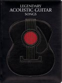 Legendary Acoustic Guitar Songs Legendary Acoustic Guitar Songs