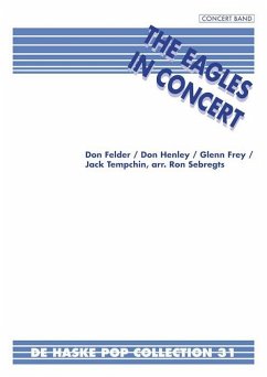 The Eagles in Concert Concert Band/Harmonie Partitur