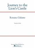 Rossano Galante, Journey to the Lion's Castle Concert Band/Harmonie Partitur + Stimmen