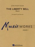 John Philip Sousa, The Liberty Bell Concert Band/Harmonie Partitur