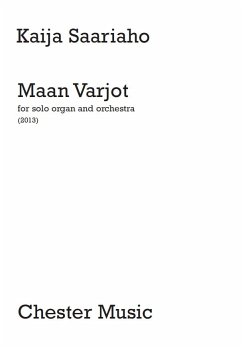 Kaija Saariaho: Maan Varjot (Score) Orchestra, Organ Score