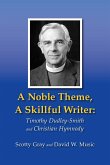 A noble theme, a skillful writer A noble theme, a skillful writer