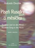 Rusalka's Song To The Moon